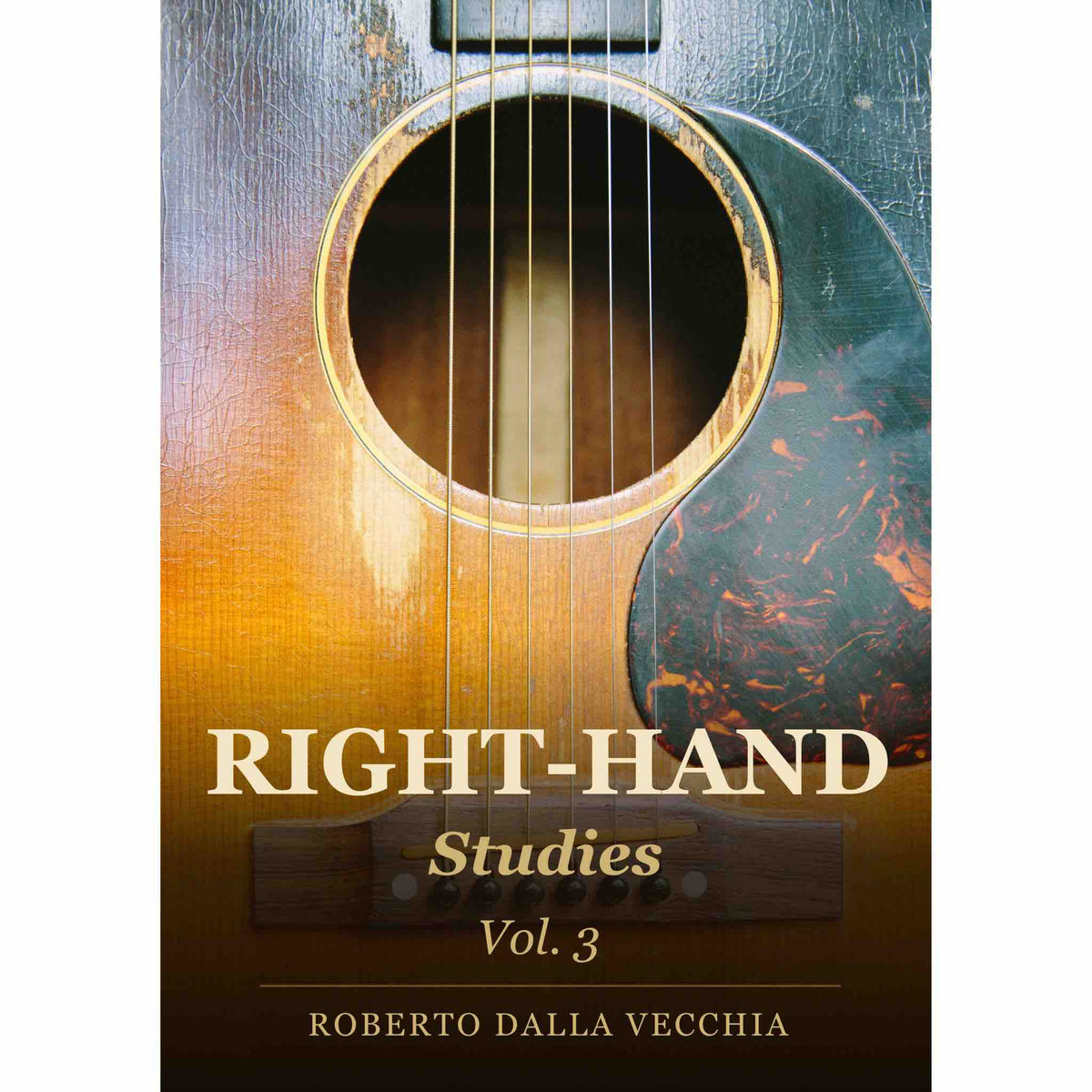 Product cover of 'Right-Hand Studies Vol. 3' by Roberto Dalla Vecchia with a guitar design.