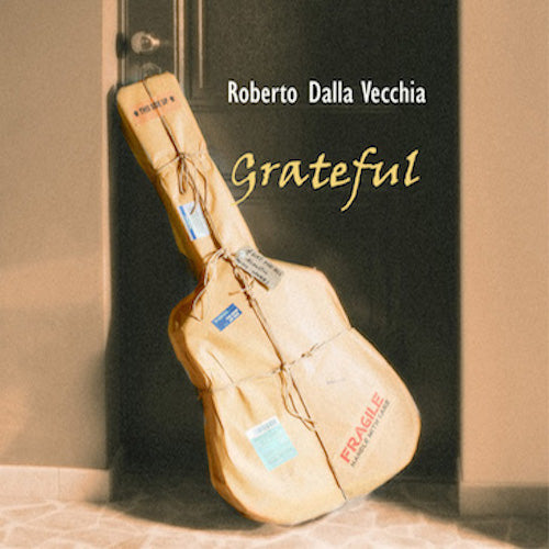 Grateful (Physical CD) - Roberto Dalla Vecchia