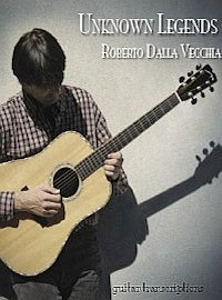 Unknown Legends (Printed Songbook) - Roberto Dalla Vecchia