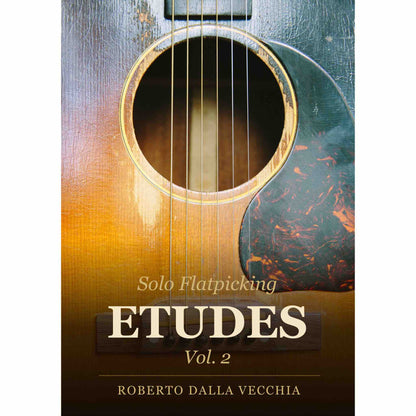 Product cover of 'Solo Flatpicking Etudes Vol. 2' by Roberto Dalla Vecchia with a guitar image.