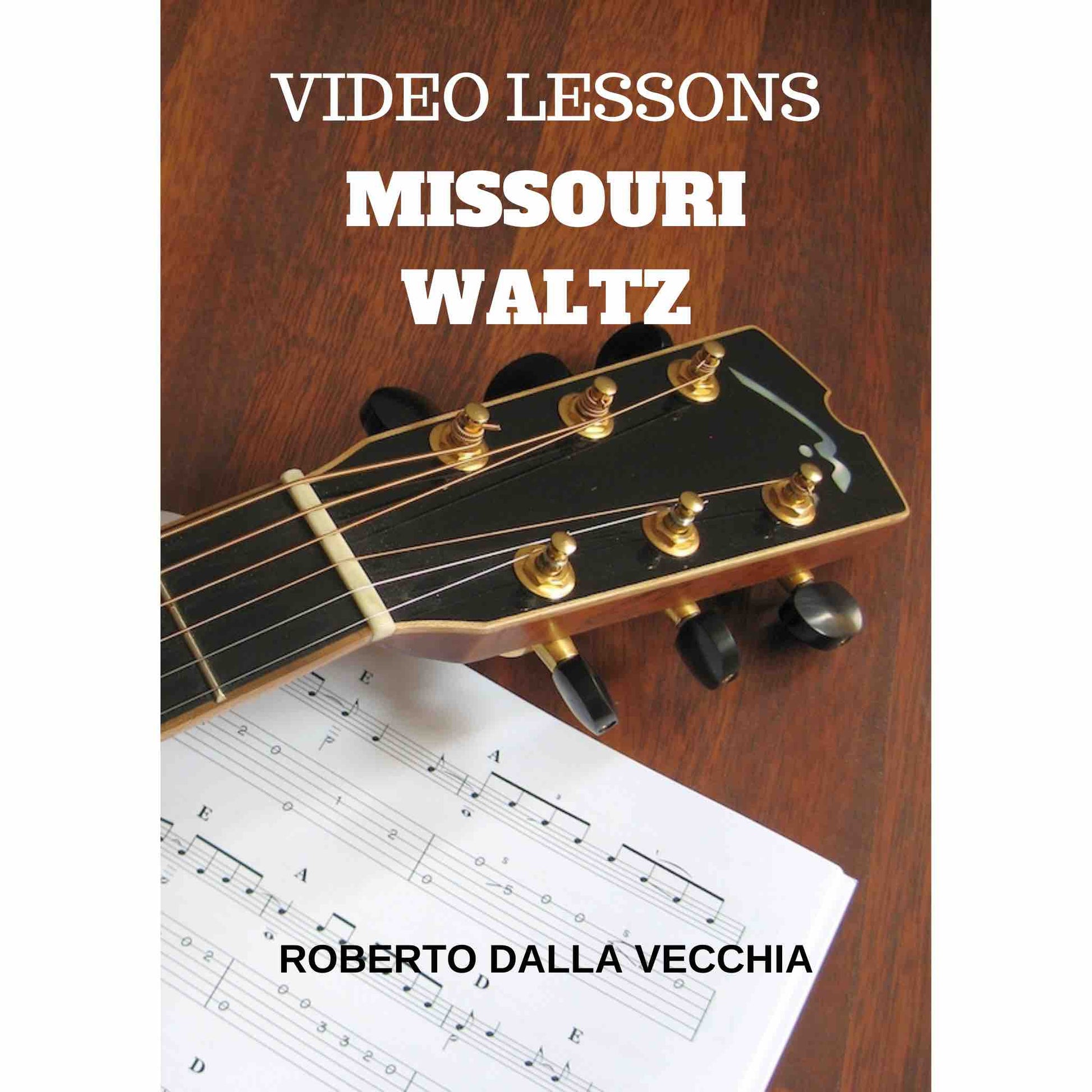 Guitar Video Lesson "Missouri Waltz" by Roberto Dalla Vecchia