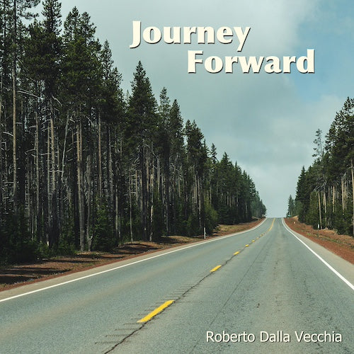 Journey Forward - Roberto Dalla Vecchia - Cover Art