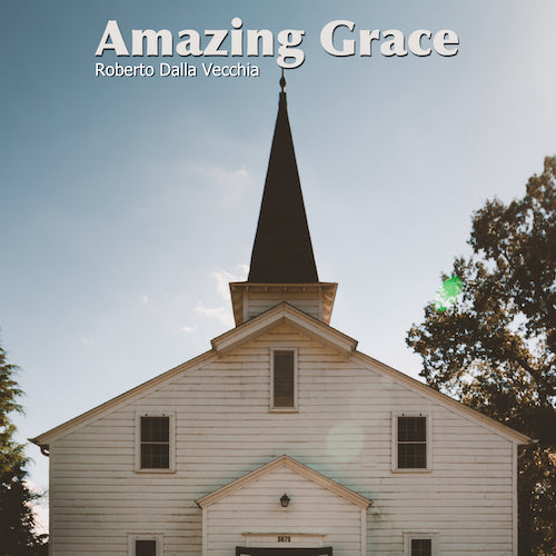 Amazing Grace - Roberto Dalla Vecchia-CoverArt