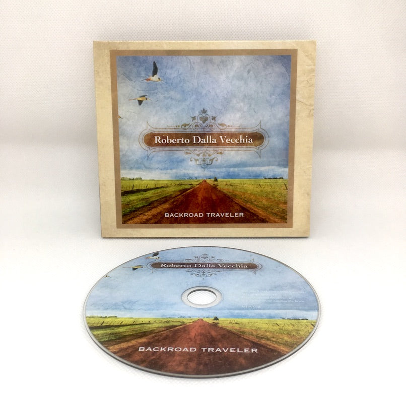 Backroad Traveler (Physical CD) - Roberto Dalla Vecchia