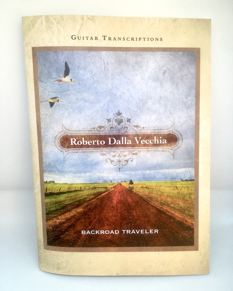 Backroad Traveler (Printed Songbook) - Roberto Dalla Vecchia