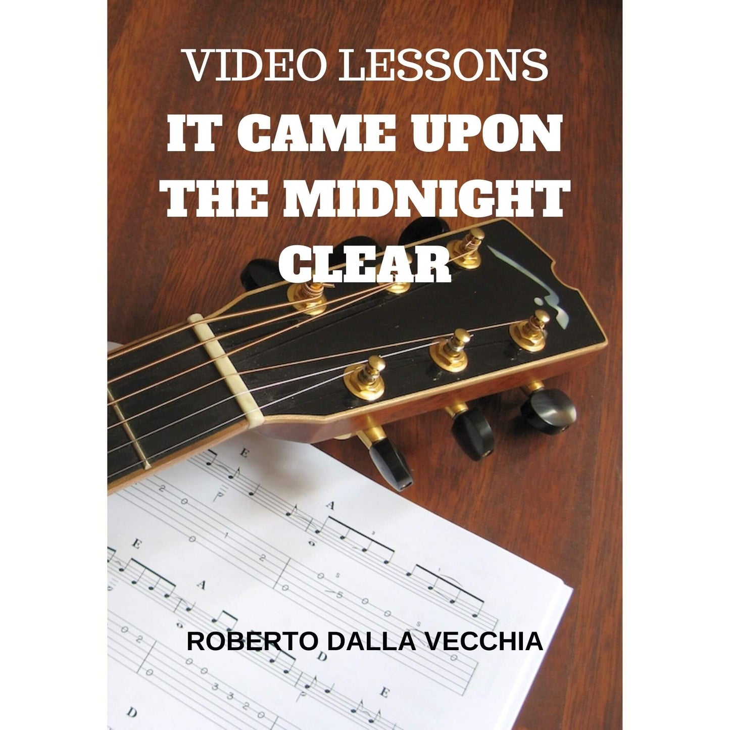 It Came Upon The Midnight Clear - Guitar video lesson