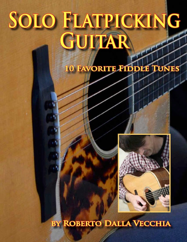 Solo Flatpicking Guitar (Printed Songbook) - Roberto Dalla Vecchia