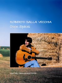 Open Spaces (Printed Songbook) - Roberto Dalla Vecchia